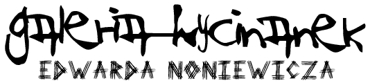 Galeria wycinanek Edwarda Noniewicza